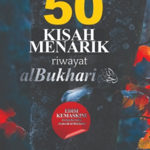 50 Kisah Menarik Riwayat Al-Bukhari — eBook (PDF)