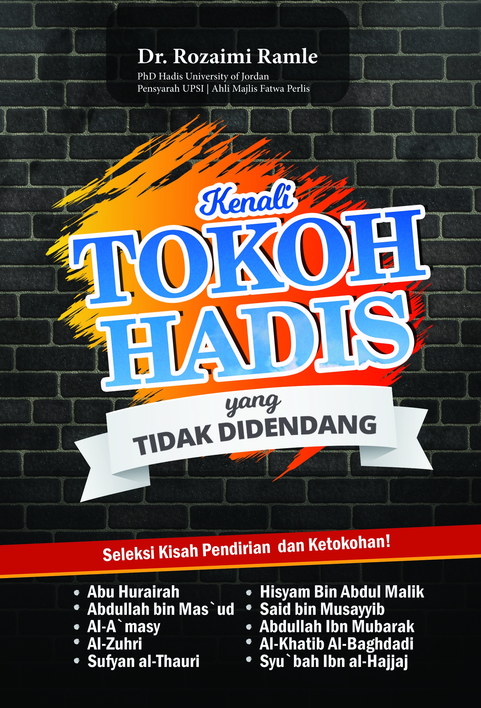 Kenali Tokoh Hadis yang Tidak Didendang — eBook (PDF)