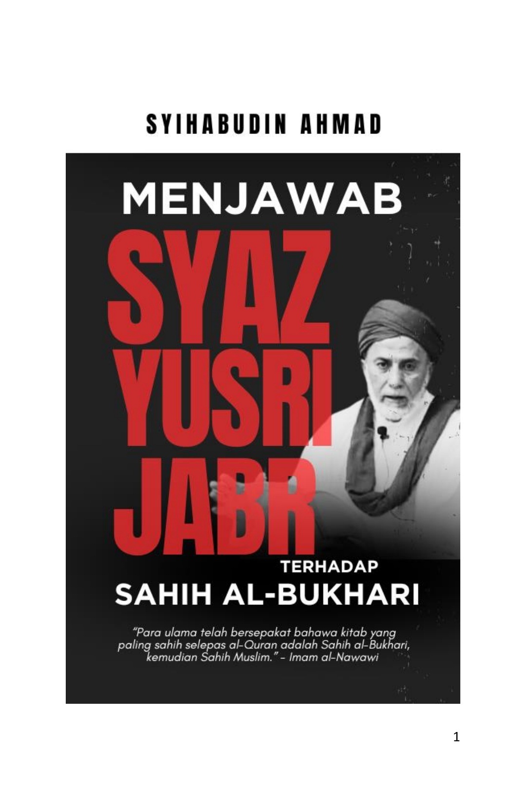 Menjawab Pandangan Syaz Dr. Yusri Jabir dan Gurunya terhadap Hadith Sahih al-Bukhari — eBook (PDF)