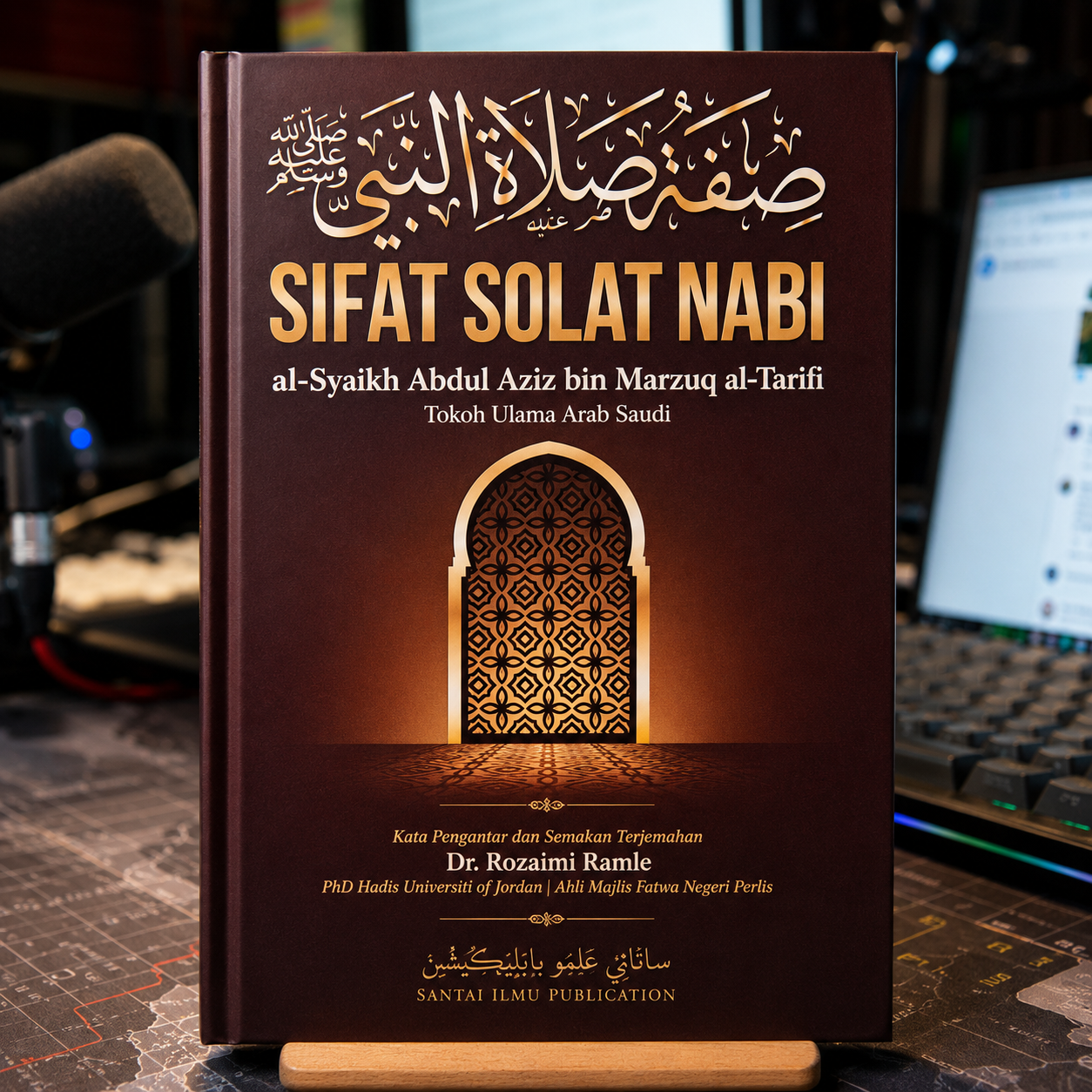 Sifat Solat Nabi (Softcover) | Al-Syaikh Abdul Aziz Al-Tarifi | Santai Ilmu Publication