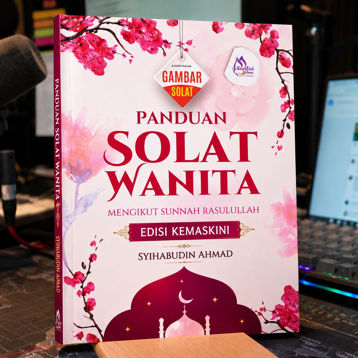 Panduan Solat Wanita (Edisi Kemaskini) | Cara Solat Wanita Lengkap Mengikut Sunnah